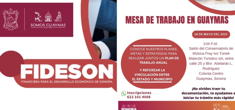 Instalará FIDESON Mesa de Trabajo en Guaymas